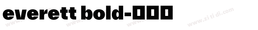 everett bold字体转换